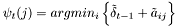 $\psi_t(j)=argmin_{i}\left\{\tilde{\delta}_{t-1} + \tilde{a}_{ij}\right\}$