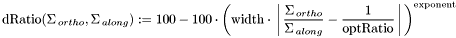 \[ \text{dRatio} (\Sigma_{\,ortho},\Sigma_{\,along}) := 100 - 100 \cdot \left( \text{width} \cdot \left\arrowvert \dfrac{\Sigma_{\,ortho}}{\Sigma_{\,along}} - \dfrac{1}{\text{optRatio}} \right\arrowvert \right)^{\text{exponent}} \]